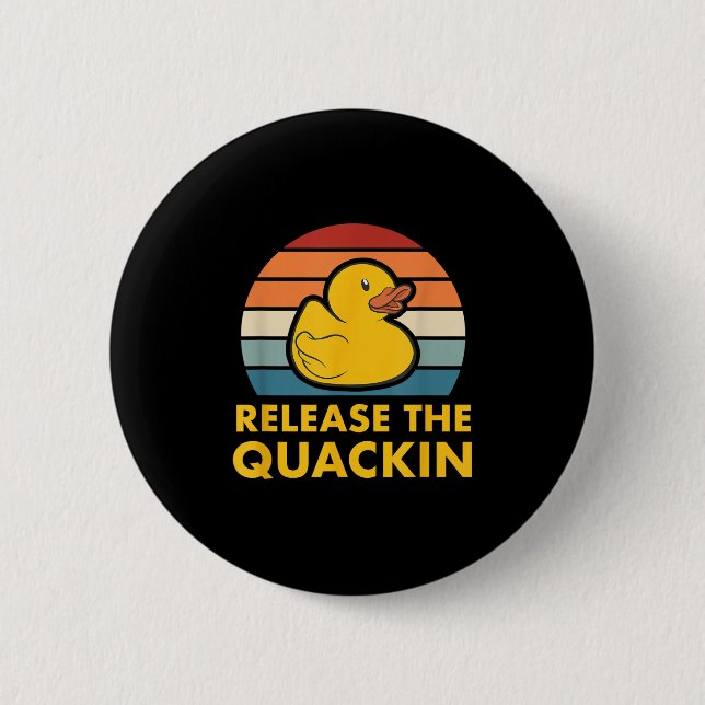 Bóton Redondo 5.08cm Libere A Acc Duck Ducking Da Borracha De Quackin (Frente)