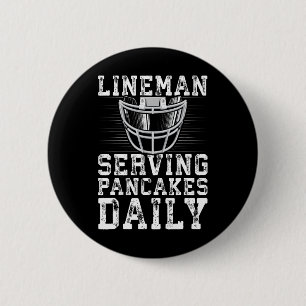 Bóton Redondo 5.08cm Lineman Servindo Pancakes Daily Football Lineman
