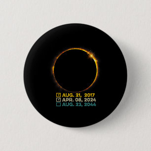 Bóton Redondo 5.08cm Lista de verificação total do Eclipse solar 2024 2