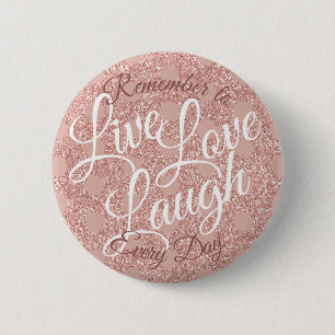 Bóton Redondo 5.08cm Live Love Laugh Bolinhas Rosa Blush Glitter Girly