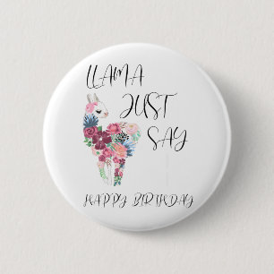 Bóton Redondo 5.08cm Llama Apenas Diga Parabéns