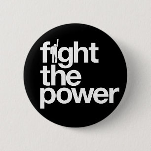 Bóton Redondo 5.08cm Lute o botão do poder