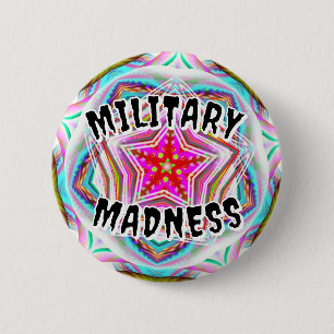 Bóton Redondo 5.08cm MADNIDADE MILITAR ( você pode mudar as palavras )