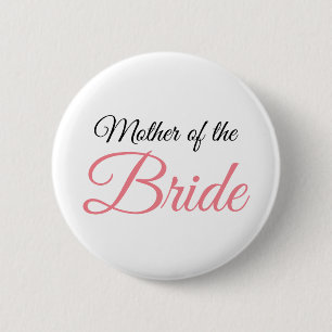 Bóton Redondo 5.08cm Mãe de Bride Script Rosa