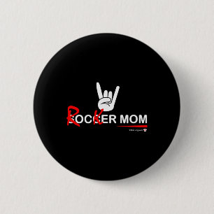 Bóton Redondo 5.08cm Mãe de Futebol Rocker Mom - Rock, Rebelde e Divert