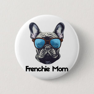 Bóton Redondo 5.08cm Mãe Frenchie Camisa engraçada de Bulldog Francês A