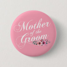 Mãe Simples do Casamento do Groom | Botão Pino