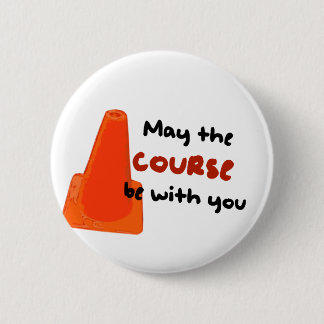 Bóton Redondo 5.08cm Maio o curso seja com você