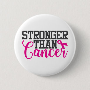 Bóton Redondo 5.08cm Mais Forte que o Cancer Motivação do Cancer da
