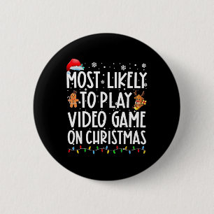Bóton Redondo 5.08cm Mais Propenso a Jogar Video Games no Natal Xmas