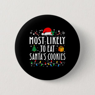 Bóton Redondo 5.08cm Mais Provável Para Comer Cookies De Papai noel Cor
