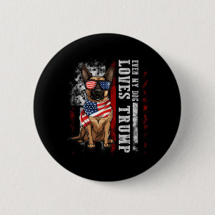 Bóton Redondo 5.08cm Malinois Belga Até o Meu Cão Ama Trump Engraçado 