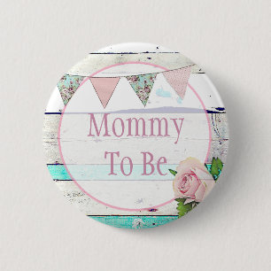 Bóton Redondo 5.08cm Mamãe a ser Shabby Vintage Chá de fraldas Russo