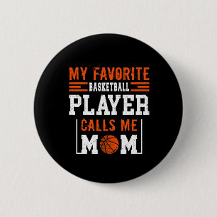 Bóton Redondo 5.08cm Mamãe de basquete Meu Jogador de Basquete Favorito