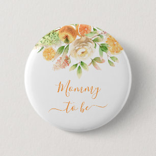 Bóton Redondo 5.08cm Mamãe Para Ser Amarelo Rosa Verde Floral Nova Mãe