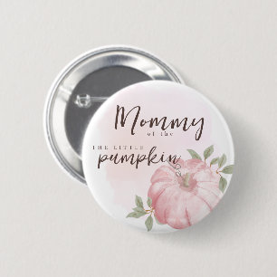 Bóton Redondo 5.08cm Mamãe Rosa Pequeno Pumpkin outono Chá de fraldas
