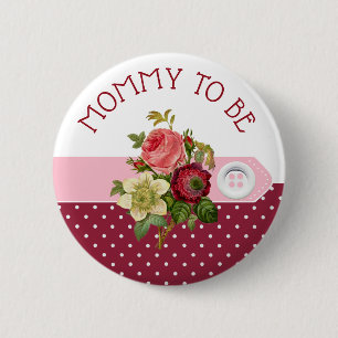 Bóton Redondo 5.08cm Mamãe vai ser Burgundy Floral Rosa Botão Chá de fr