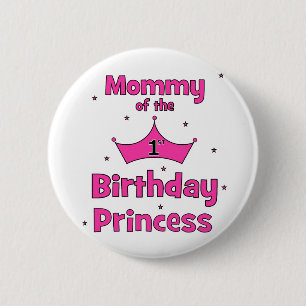 Bóton Redondo 5.08cm Mamães da princesa do primeiro aniversario!