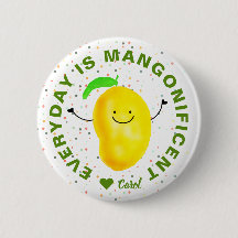 Mango Pun Positivo - Todos os dias é Mangonisignif
