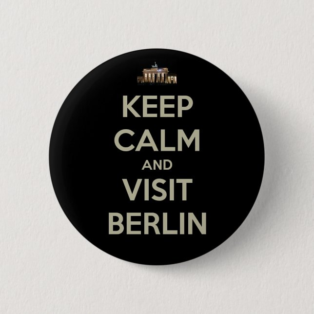 Bóton Redondo 5.08cm mantenha calma, visite berlin (Frente)