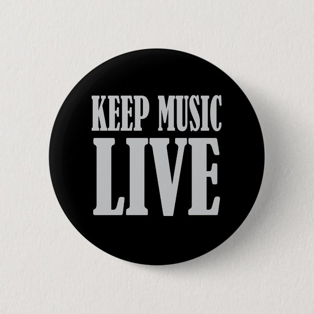 Bóton Redondo 5.08cm Mantenha o botão vivo da música (Frente)