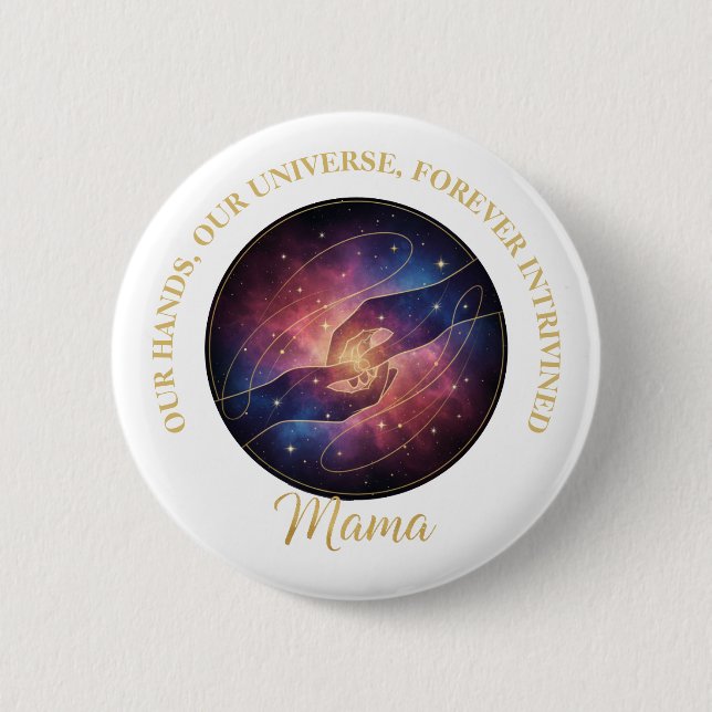 Bóton Redondo 5.08cm Mãos da Mamãe Celestial Galáxia Universo (Frente)