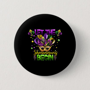 Bóton Redondo 5.08cm Mardi Gras Costume Deixa Os Shenanigans Começarem