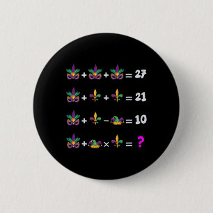 Bóton Redondo 5.08cm Mardi Gras Math Equation Para Professores Estudant