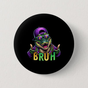 Bóton Redondo 5.08cm Mardigator Alligator Bruh Mardi Gras Costume Teens