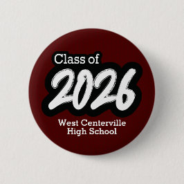 Bóton Redondo 5.08cm Maroon Bold Brush Classe de 2026 Button