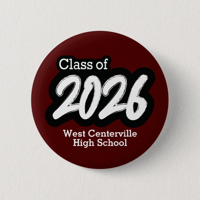 Bóton Redondo 5.08cm Maroon Bold Brush Classe de 2026 Button (Frente)