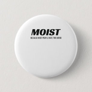 Bóton Redondo 5.08cm Mata A Maioria Das Pessoas Odeia Esta Palavra Chor