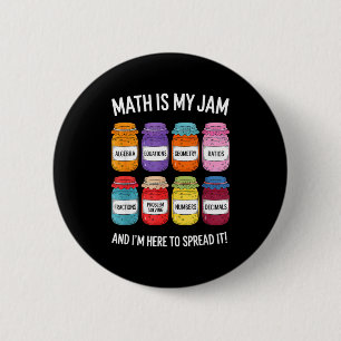 Bóton Redondo 5.08cm Matemática É Minha Paixão E Estou Aqui Para Difund