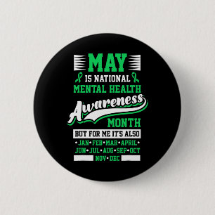 Bóton Redondo 5.08cm May is National Mental Health Awarness Mont Posi