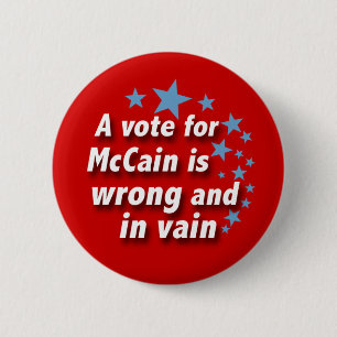 Bóton Redondo 5.08cm McCain é um Botão Político Vain