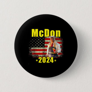 Bóton Redondo 5.08cm Mcdon 2024 Engraçado Donald Trump Batata Frita Coz