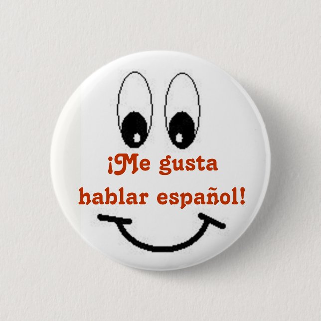 Bóton Redondo 5.08cm Me gusta hablar espanhol! (Frente)