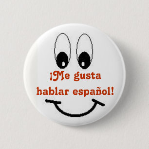Bóton Redondo 5.08cm Me gusta hablar espanhol!