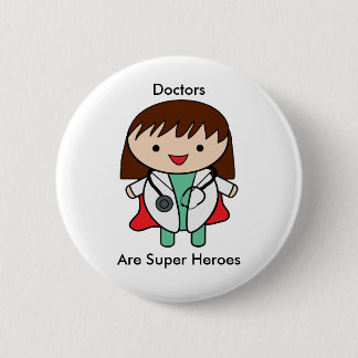 Bóton Redondo 5.08cm Médicos Super Heróis Mulher Personalizam Mulher
