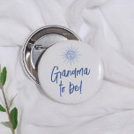 Bóton Redondo 5.08cm Mediterranean Blue Baby Shower Grandma To Be<br><div class="desc">A “grandma to be” button to match our Ciao Bambino Italian Blue Boy Baby Shower collection. This pin features a hand-painted Mediterranean sun illustration, and the text "Grandma to be" is written in modern calligraphy. Celebrate the whole family with this customizable button, perfect for the mommy-to-be or any family member....</div>