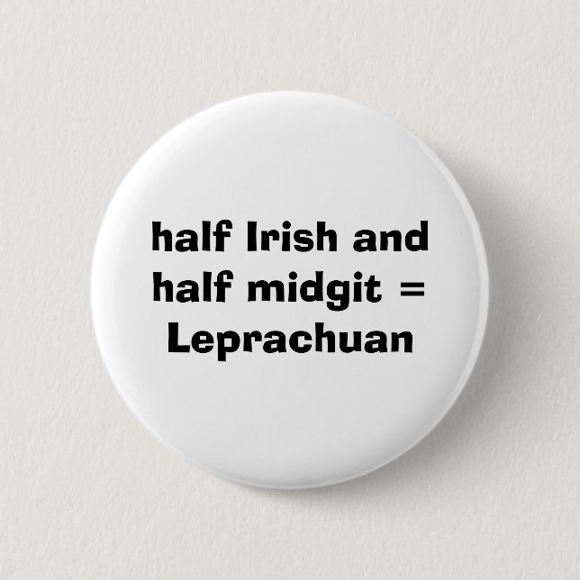 Bóton Redondo 5.08cm meio irlandês e meio midgit = Leprachuan (Frente)
