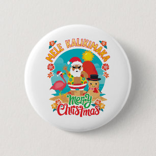 Bóton Redondo 5.08cm Mele Kalikimaka para um Natal havaiano brilhante