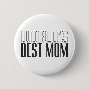 Bóton Redondo 5.08cm Melhor Dia de as mães da Mãe do Mundo Botão Pi