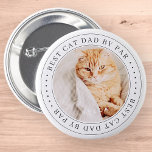 Bóton Redondo 5.08cm Melhor Pai De Gato Por Foto Simples Par Clássica<br><div class="desc">Este design simples e clássico é composto por tipografia serif e adiciona uma foto personalizada. "Melhor Pai de Gato por Par" rodeia o quadro.</div>