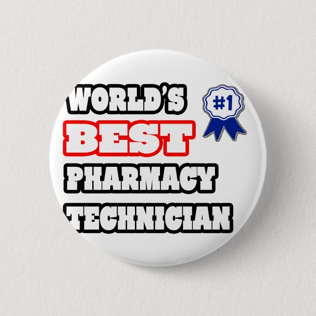 Bóton Redondo 5.08cm Melhor Técnico de Farmácia do Mundo (Frente)