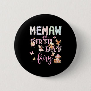 Bóton Redondo 5.08cm Memaw Da Fada De Aniversário Menina Mágica