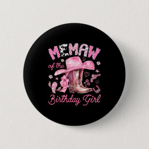 Bóton Redondo 5.08cm Memaw da menina aniversariante vaqueira cor-de-ros