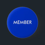 BÓTON REDONDO 5.08CM MEMBRO<br><div class="desc">Ajude a determinar quem são os seus membros com este botão. Você pode mudar as cores. Este é o excelente para eventos,  conferências,  shows e muito mais.  Adicione um nome se desejar.</div>