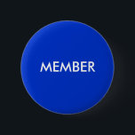 BÓTON REDONDO 5.08CM MEMBRO<br><div class="desc">Ajude a determinar quem são os seus membros com este botão. Você pode mudar as cores. Este é o excelente para eventos,  conferências,  shows e muito mais. Adicione um nome,  se desejar.</div>