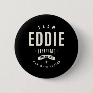 Bóton Redondo 5.08cm Membro Vitalício da Equipe Eddie Nome Divertido Ed